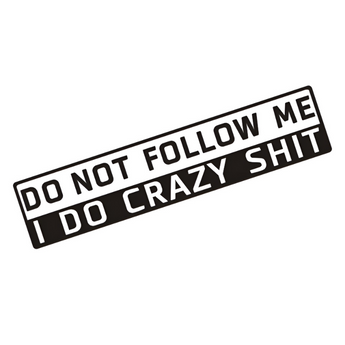 Crazy Autosticker (DO NOT FOLLOW ME, I DO CRAZY SHIT)🍖 - Auduro.ch